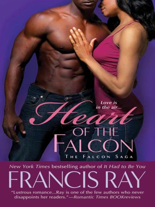 Title details for Heart of the Falcon by Francis Ray - Available